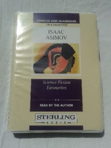 Science Fiction Favourites written by Isaac Asimov performed by Isaac Asimov on Cassette (Unabridged)