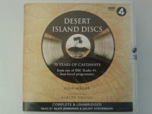 Desert Island Disks - 70 Years of Castaways from one of BBC Radio 4's best-loved programmes written by Sean Magee performed by Alex Jennings and Juliet Stevenson on CD (Unabridged)