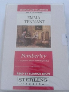 Pemberley - A Sequel to Pride and Prejudice written by Emma Tennant performed by Eleanor Bron on Cassette (Unabridged)