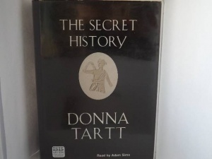The Secret History written by Donna Tartt performed by Adam Sims on Cassette (Unabridged)