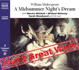 A Midsummer Night's Dream written by William Shakespeare performed by Naxos Dramatization and Warren Michell on CD (Unabridged)