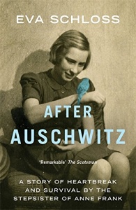 After Auschwitz written by Eva Schloss performed by Anne Dover on CD (Unabridged)