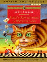 Alice's Adventures in Wonderland written by Lewis Carroll performed by Susan Jameson and James Saxon on Cassette (Abridged)