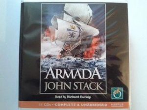 Armada written by John Stack performed by Richard Burnip on CD (Unabridged)