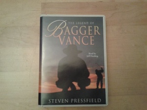 The Legend of Bagger Vance written by Steven Pressfield performed by Jeff Harding on Cassette (Unabridged)