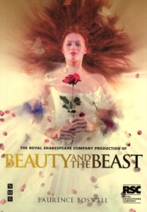 Beauty and the Beast - RSC written by Laurence Boswell performed by RSC Production on CD (Unabridged)