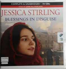 Blessings in Disguise written by Jessica Stirling performed by Jane MacFarlane on CD (Unabridged)