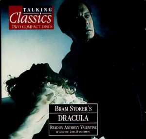 Dracula written by Bram Stoker performed by Anthony Valentine on CD (Abridged)