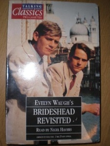 Brideshead Revisited written by Evelyn Waugh performed by Nigel Havers on Cassette (Abridged)
