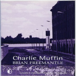 Charlie Muffin written by Brian Freemantle performed by Hayward Morse on CD (Unabridged)