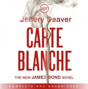 Carte Blanche written by Jeffery Deaver performed by Toby Stephens on CD (Unabridged)