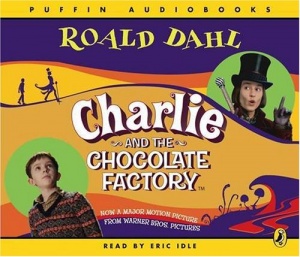 Charlie and the Chocolate Factory written by Roald Dahl performed by Eric Idle on CD (Unabridged)