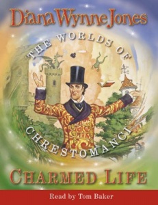 Charmed Life written by Diana Wynne Jones performed by Tom Baker on Cassette (Abridged)