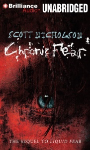 Chronic Fear written by Scott Nicholson performed by Tanya Eby on CD (Unabridged)