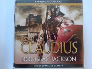 Claudius written by Douglas Jackson performed by Cornelius Garrett on CD (Unabridged)