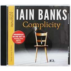 Complicity written by Iain Banks performed by Peter Kenny on MP3 CD (Unabridged)