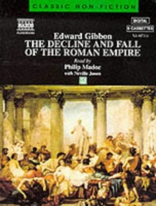 The Decline and Fall of the Roman Empire written by Edward Gibbon performed by Philip Madoc on Cassette (Abridged)