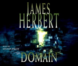 Domain written by James Herbert performed by Steven Pacey on CD (Abridged)