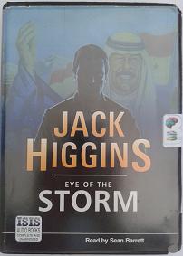 Eye of the Storm written by Jack Higgins performed by Sean Barrett on Cassette (Unabridged)