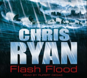 Flash Flood written by Chris Ryan performed by Rupert Degas on CD (Abridged)