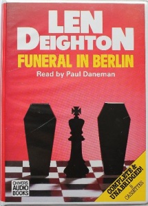 Funeral in Berlin written by Len Deighton performed by Paul Daneman on Cassette (Unabridged)