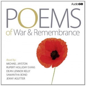 Poems of War and Remembrance written by Various Famous Authors performed by Various Famous Actors on CD (Abridged)