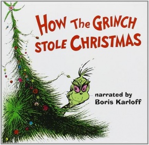 How The Grinch Stole Christmas written by Dr Seuss performed by Boris Karloff on CD (Unabridged)