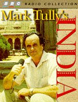 India written by Mark Tully performed by Mark Tully on Cassette (Abridged)