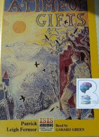 fermor a time of gifts fermor a time of gifts