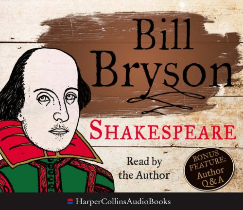 bill bryson shakespeare the world as stage summary bill bryson shakespeare the world as stage summary
