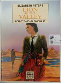 Lion in the Valley written by Elizabeth Peters performed by Barbara Rosenblat on Cassette (Unabridged)