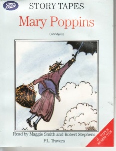 Mary Poppins written by P.L. Travers performed by Maggie Smith and Robert Stephens on Cassette (Abridged)