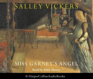 Miss Garnet's Angel written by Sally Vickers performed by Anna Massey on CD (Abridged)