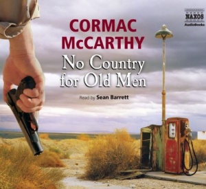 No Country for Old Men written by Cormac McCarthy performed by Sean Barrett on CD (Abridged)