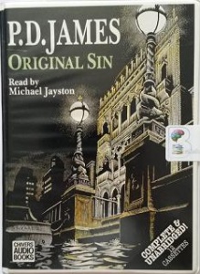 Original Sin written by P.D. James performed by Michael Jayston on Cassette (Unabridged)