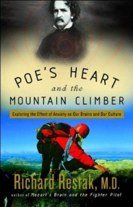 Poe's Heart and the Mountain Climber written by Richard Restak M.D. performed by Richard Restak on CD (Abridged)