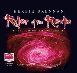 Ruler of The Realm written by Herbie Brennan performed by James Daniel Wilson on CD (Unabridged)