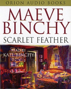 Scarlet Feather written by Maeve Binchy performed by Kate Binchy on Cassette (Abridged)