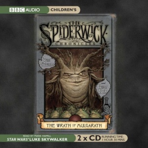 The Spiderwick Chronicles - The Wrath of Mulgarath written by Tony DiTerlizzi and Holly Black performed by Mark Hamill on CD (Unabridged)
