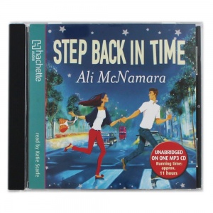 Step Back in Time written by Ali McNamara performed by Katie Scarfe on MP3 CD (Unabridged)