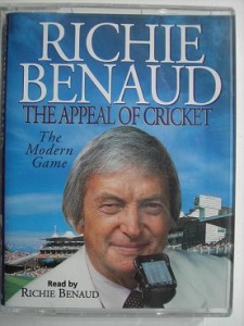 The Appeal of Cricket written by Richie Benaud performed by Richie Benaud on Cassette (Abridged)