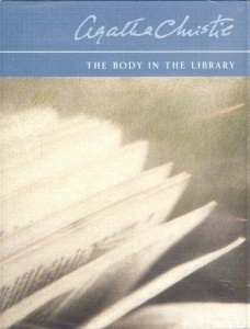 The Body in The Library written by Agatha Christie performed by Ian Masters on Cassette (Abridged)