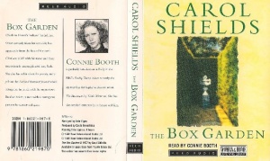 The Box Garden written by Carol Shields performed by Connie Booth on Cassette (Abridged)