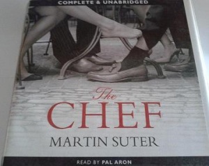 The Chef written by Martin Suter performed by Pal Aron on CD (Unabridged)