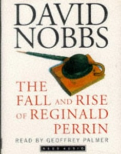 The Fall and Rise of Reginald Perrin written by David Nobbs performed by Geoffrey Palmer on Cassette (Abridged)
