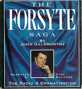 The Forsyte Saga - BBC Dramatization written by John Galsworthy performed by BBC Full Cast Dramatisation, Dirk Bogarde, Diana Quick and Alan Howard on Cassette (Unabridged)