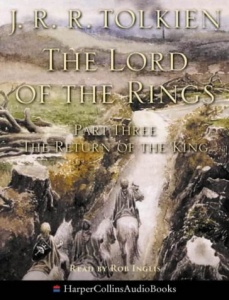 The Lord of the Rings - Part 3 The Return of The King written by J.R.R. Tolkien performed by Rob Inglis on Cassette (Unabridged)