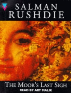 The Moor's Last Sigh written by Salman Rushdie performed by Art Malik on Cassette (Abridged)