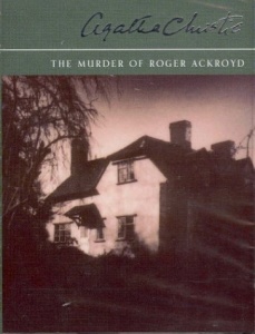 The Murder of Roger Ackroyd written by Agatha Christie performed by Nigel Anthony on Cassette (Abridged)