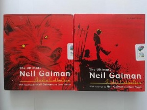 The Ultimate Neil Gaiman Audio Collection written by Neil Gaiman performed by Neil Gaiman and Dawn French on CD (Unabridged)